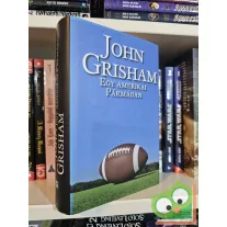 John Grisham: Egy amerikai Pármában