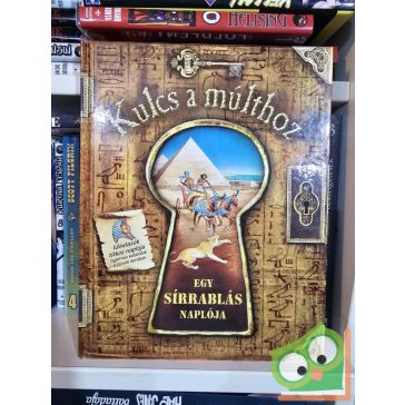 Nicholas Harris: Egy sírrablás naplója (Kulcs a múlthoz)