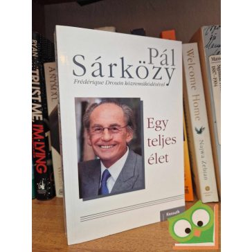 Pál Sárközy: Egy teljes élet