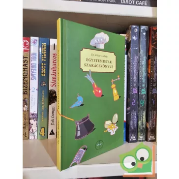 Zakar András: Egyetemisták szakácskönyve (ritka)