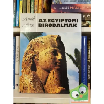   A. Rosalie David: Az egyiptomi birodalmak (Múlt születése)