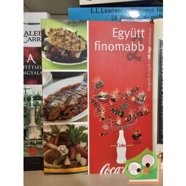 Erdélyi Z. Ágnes: Együtt finomabb 2