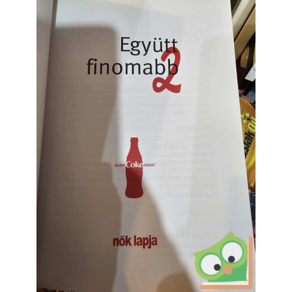 Erdélyi Z. Ágnes: Együtt finomabb 2