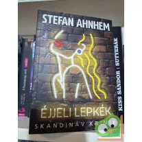 Stefan Ahnhem: Éjjeli lepkék (Skandináv krimik)