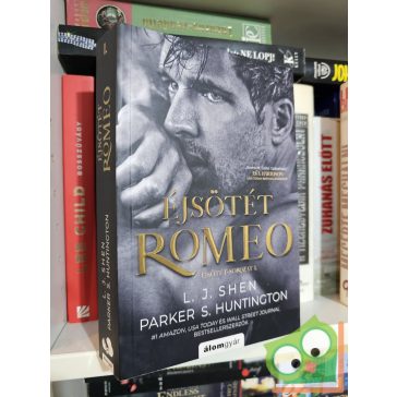   L. J. Shen, Parker S. Huntington: Éjsötét Romeo (Éjsötét 1.) (dark romance DR)