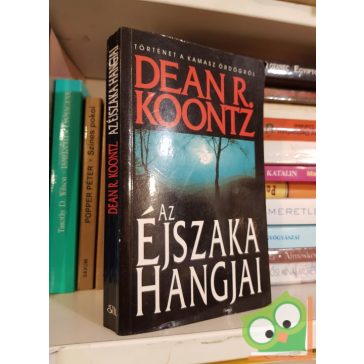 Dean R. Koontz: Az éjszaka hangjai