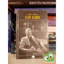 Tóth Klára: Elem Klimov  (Múzsák)