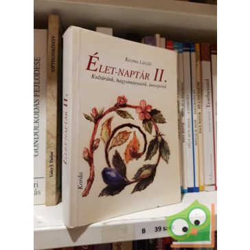 Kozma László: Élet-naptár II.