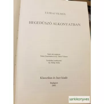 Tátrai Vilmos: Hegedűszó alkonyatban