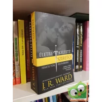   J. R. Ward: Életre keltett szerető (Fekete Tőr Testvériség 4.)