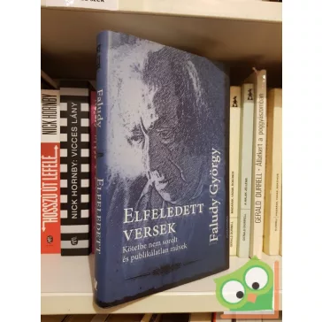 Faludy György: Elfeledett versek