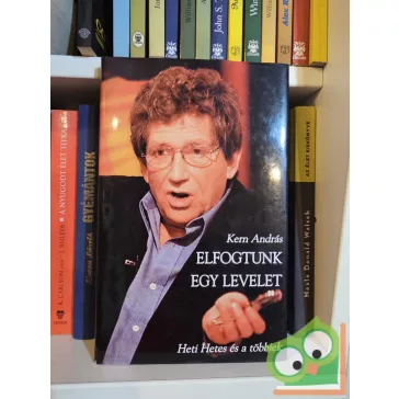 Kern András: Elfogtunk egy levelet