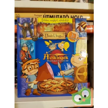 Peter L. Stork: A vikingek (Elhiszed, hogy...?)