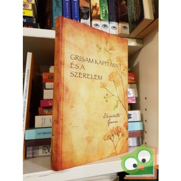   Elisabetta Gnone: Grisam kapitány és a szerelem (Fairy Oak) (Nagyon ritka)