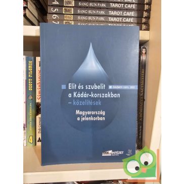   Rainer M. János (szerk.): Elit és szubelit a Kádár-korszakban - közelítések (évkönyv XXVI. 2021) (újszerű)