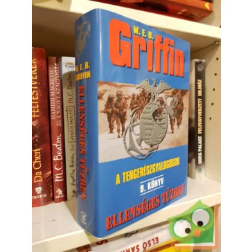   W. E. B. Griffin: Ellenséges tűzben (A tengerészgyalogosok 9.)