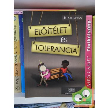 Síklaki István: Előítélet és tolerancia (ritka)