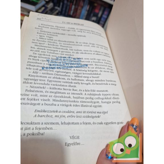 P. C. Cast,  Kristin Cast: Elrendelve (Éjszaka Háza 9.)