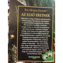   Aaron Dembski-Bowden: Az első eretnek (The Horus Heresy 14.) - Káoszba zuhanva (Warhammer 40,000)