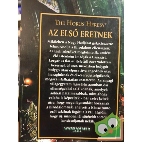 Aaron Dembski-Bowden: Az első eretnek (The Horus Heresy 14.) - Káoszba zuhanva (Warhammer 40,000)