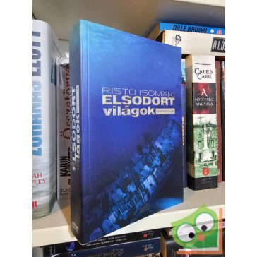 Risto Isomäki: Elsodort világok