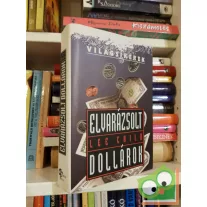   Lee Child: Elvarázsolt dollárok (Jack Reacher 1.) (Világsikerek)