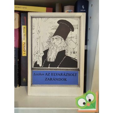 Nyikolaj Leszkov Az elvarázsolt zarándok