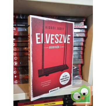 Hidasi Judit: Elveszve (Aranykör 1.)