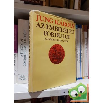 Jung Károly: Az ​emberélet fordulói
