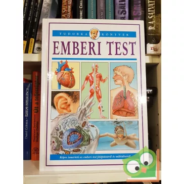   Martos Renáta - Bera Károly: Emberi test (Tudorka könyvek)