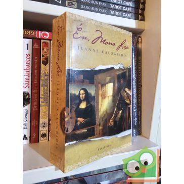 Jeanne Kalogridis: Én, Mona Lisa