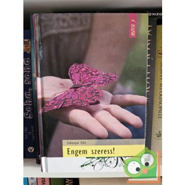 Sohonyai Edit: Engem szeress (Macskaköröm 3.)