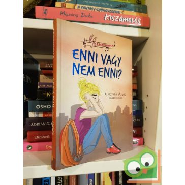 A. Victoria Vázquez: Enni vagy nem enni? (A tánciskola 5.)