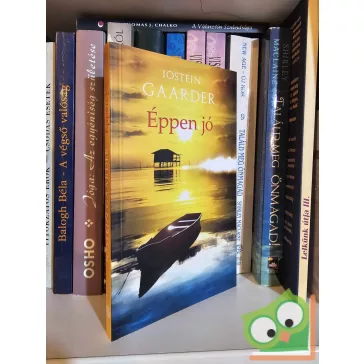 Jostein Gaarder: Éppen jó