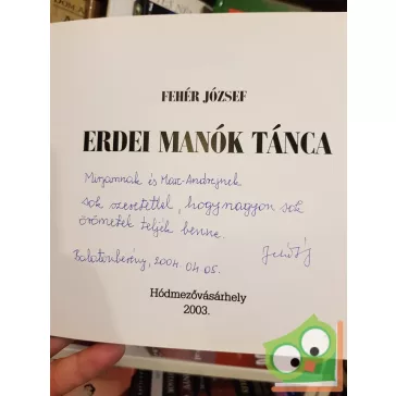 Fehér József: Erdei manók tánca (Dedikált)