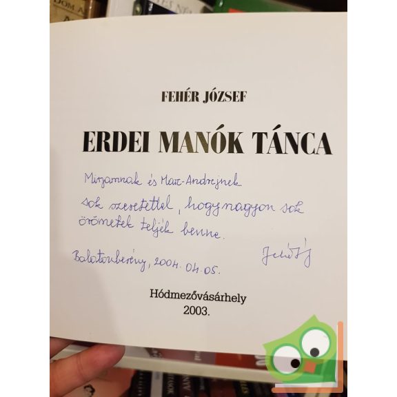 Fehér József: Erdei manók tánca (Dedikált)