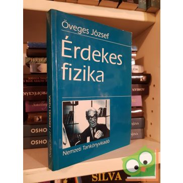Öveges József: Érdekes fizika