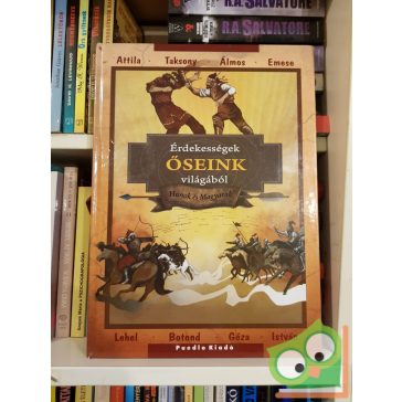 Érdekességek őseink világából: Hunok és magyarok