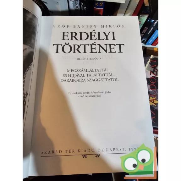 Bánffy Miklós: Erdélyi történet I–III. (Erdélyi történet I–III.)