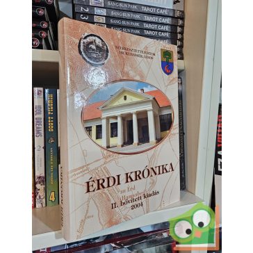   dr. Kubassek Lajos: Érdi krónika - II. bővített kiadás 2004