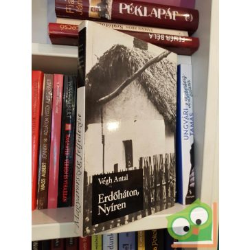   Végh Antal: Erdőháton, Nyíren (Magyarország felfedezése)
