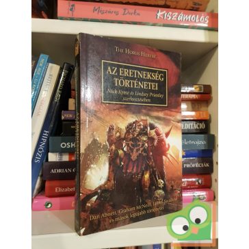   Kyme (szerk.) - Priestley (szerk.): Az eretnekség történetei (The Horus Heresy 10.) (Warhammer 40000) (ritka)