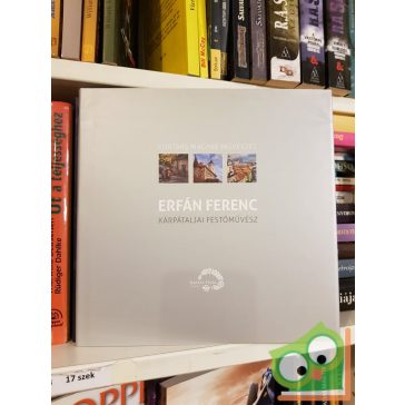   Erfán Ferenc - Kárpátaljai festőművész (Kortárs magyar művészet)