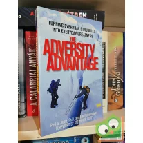  Paul G. Stoltz, Erik Weihenmayer and Stephen R. Covey (Foreword): The Adversity Advantage (deluxe edition, signed copy)