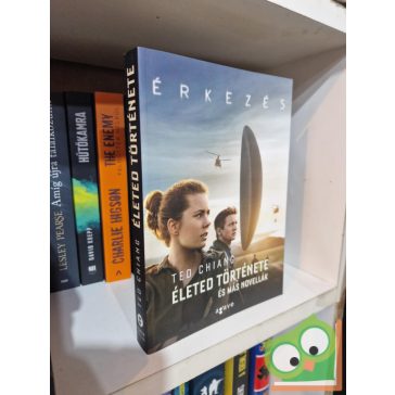   Ted Chiang: Érkezés -  Életed története és más novellák (filmes borító)
