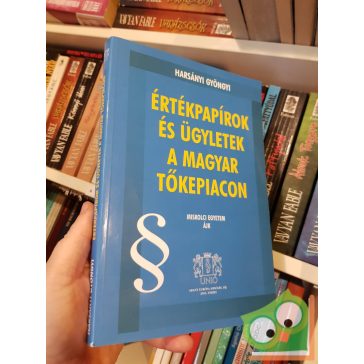   Harsányi Gyöngyi: Értékpapírok és ügyletek a magyar tőkepiacon