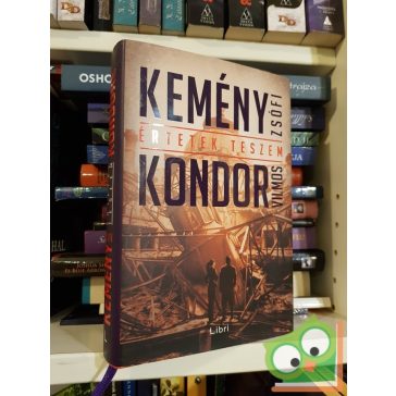 Kemény Zsófi, Kondor Vilmos: Értetek teszem