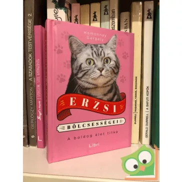 Homonnay Gergely: Erzsi bölcsességei