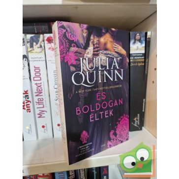 Julia Quinn: És boldogan éltek (Bridgerton család)
