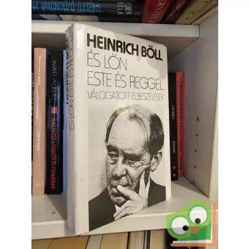 Heinrich Böll: És lőn este és reggel